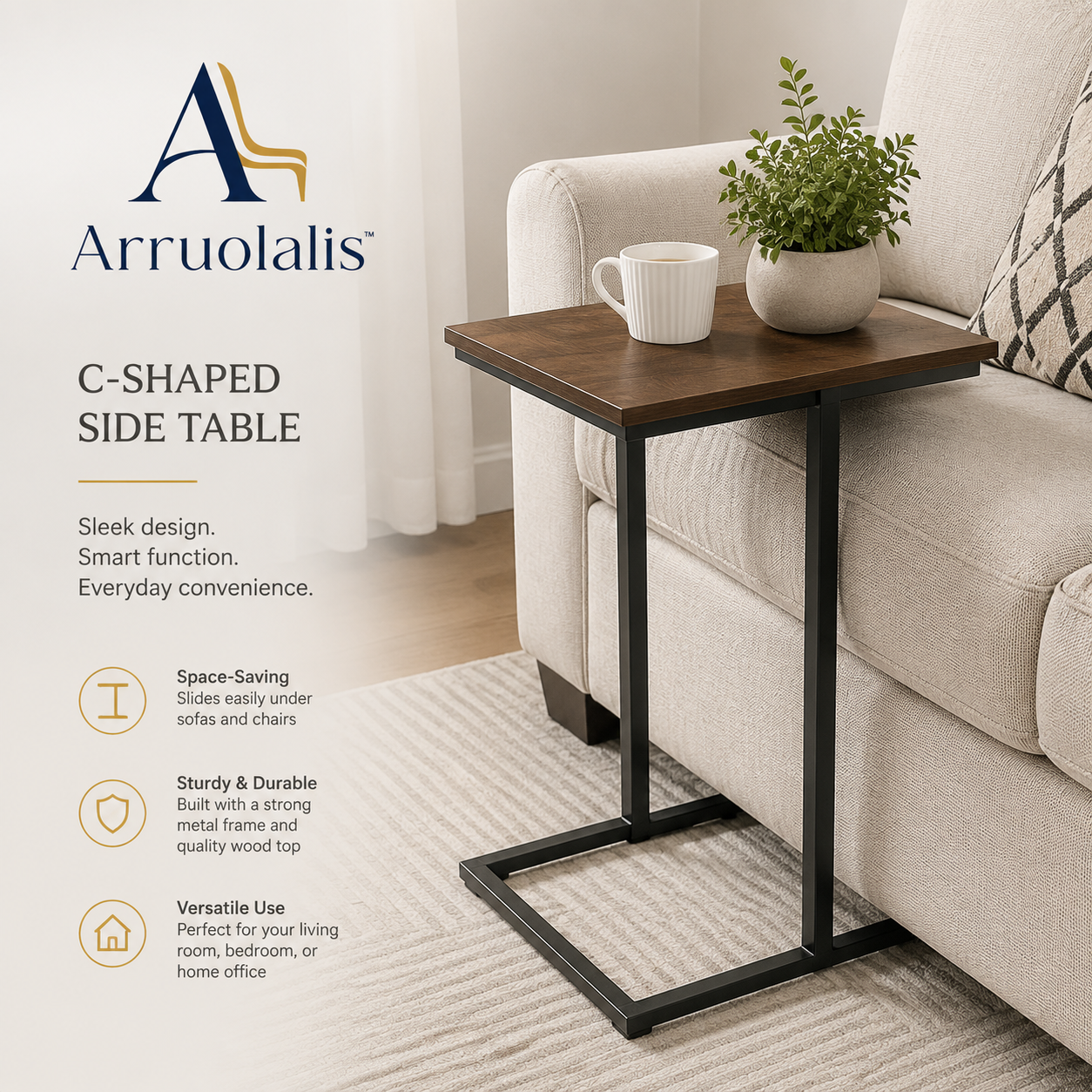 Arruolalis™ C-Shaped Comfort Side Table with Smart Space Design